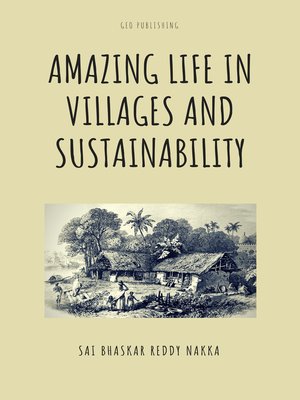 cover image of Amazing Life in Villages and Sustainability